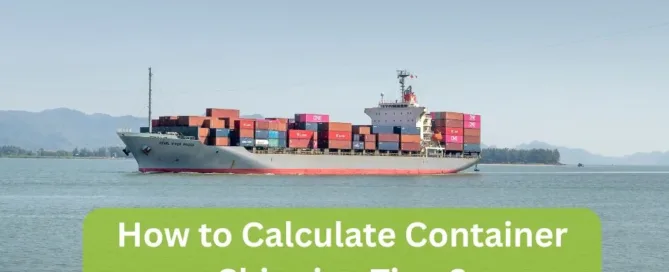 Calculating Container Shipping Time