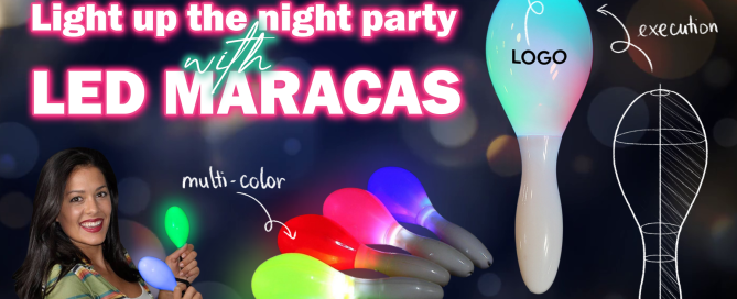 Party Through The Night with Led Maracas