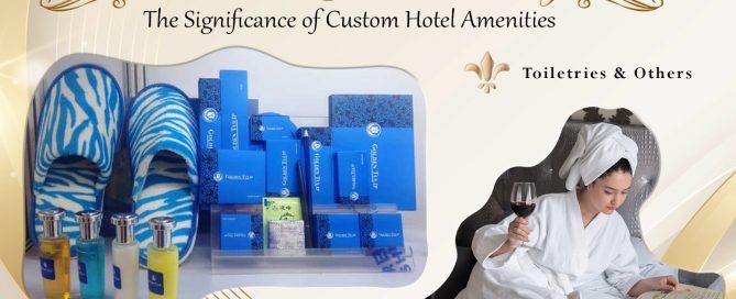 Custom Hotel Amenitites
