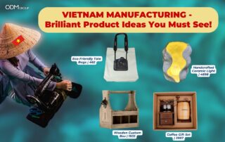 Vietnam Manufacturing & Best Product Ideas