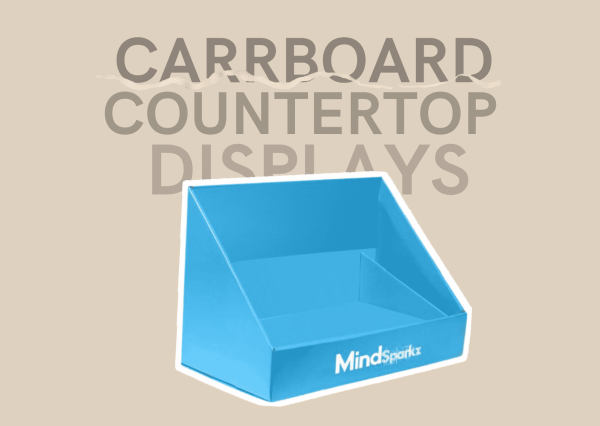 Cardboard Countertop Displays
