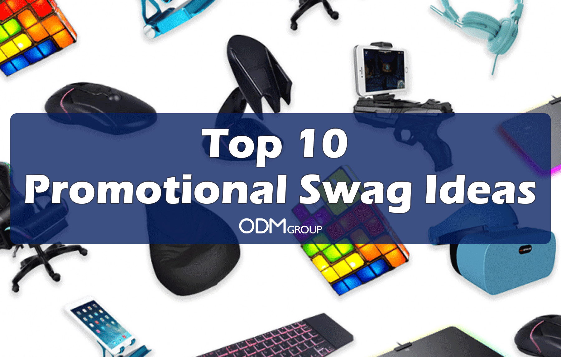 Top 10 Promotional Swag Ideas