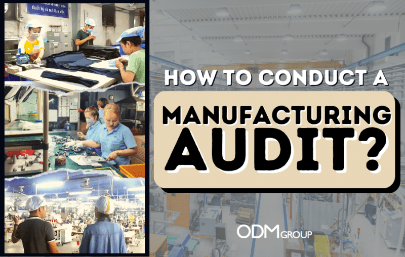 How to Audit a Factory