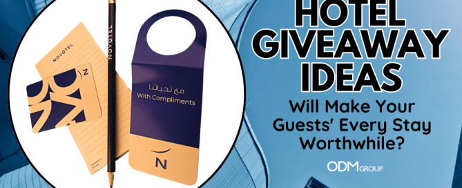 Hotel Giveaway Ideas