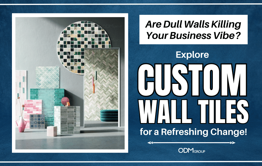 Custom Wall Tiles