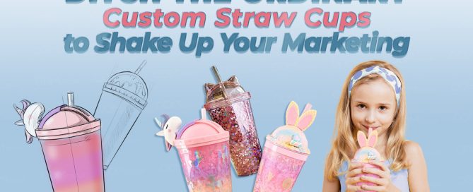 Custom Straw Cups