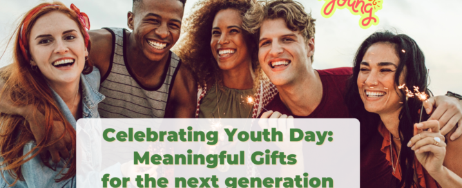 International Youth Day is such a significant occasion that‘s worth considering thoughtful gifts.