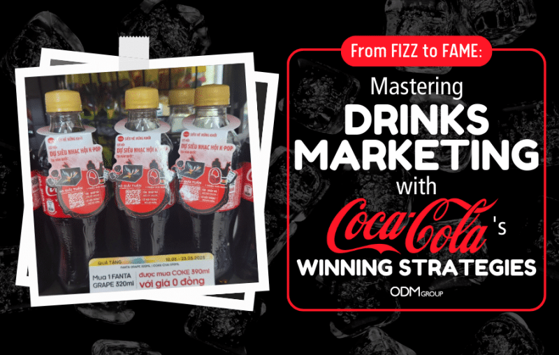 Coca Cola and its winning strategies go beyond boosting sales