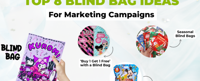 Top 8 Blind Bag Ideas For Marketing Campaigns