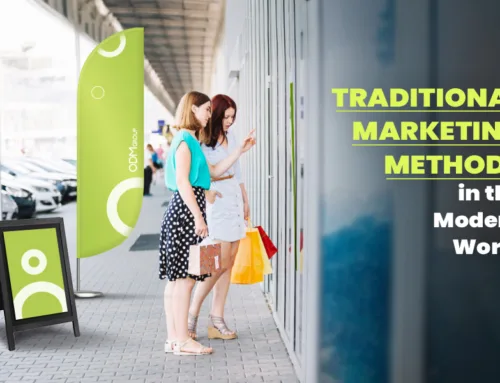 Why Traditional Marketing Methods Still Matter in the Modern World
