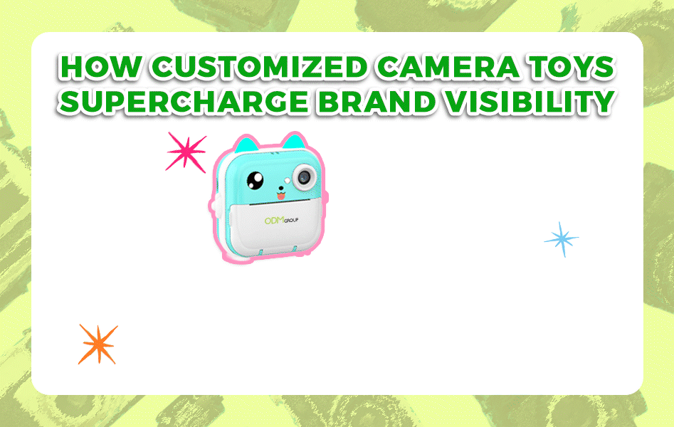 customized camera toys