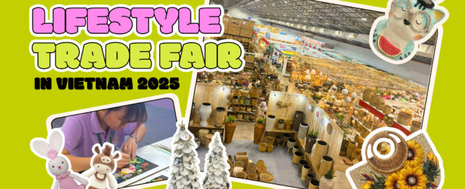 lifestyle trade fair vietnam 2025 highlights